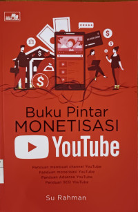 Image of Buku Pintar Monetisasi YouTube